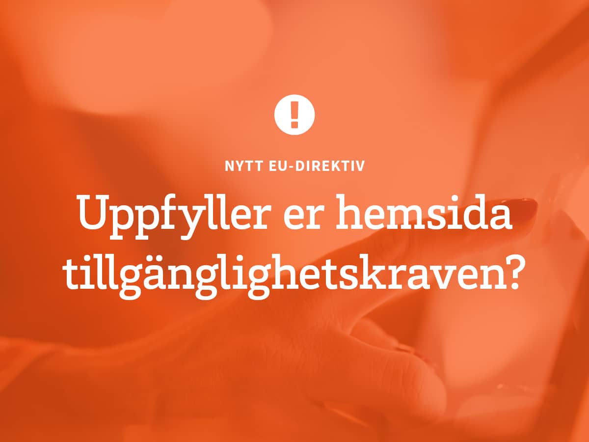 Nytt tillgänglighetskrav för hemsidor